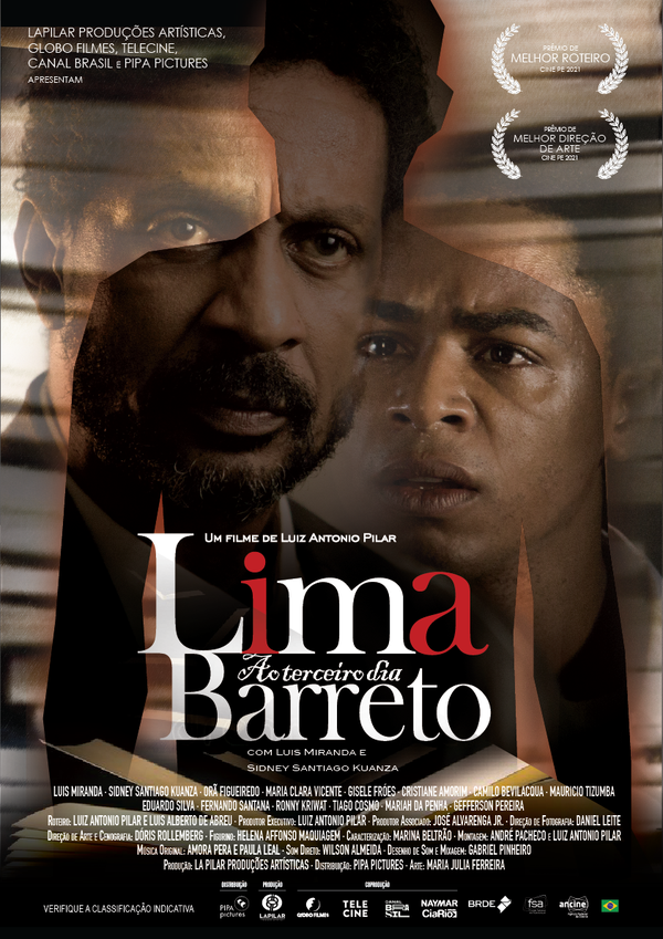 Lima Barreto, ao Terceiro Dia | Drama | globofilmes